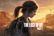 Steam版『ラストオブアス』、やや不評スタート