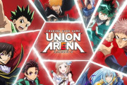 新作TCG『ユニオンアリーナ』発表！！『ハンターハンター』『ブリーチ』『シャニマス』『テイルズ』などが参戦予定