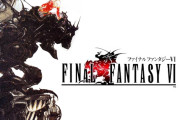 【朗報】FF7リメイクのディレクター｢次リメイクするならFF6｣