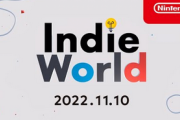 【まとめ】Indie World 2022.11.10