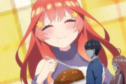 【五等分の花嫁】五月ちゃんみたいな大食いな子が好きなヤツｗｗｗ