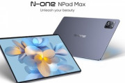 N-one､13.3インチAndroidタブレット｢NPad Max｣を199.99ドルで発売
