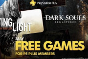 PS4の5月のフリプ｢ダクソリマスター｣と｢DYING LIGHT｣の2点セットか
