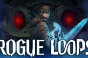 ローグライトアクション『Rogue Loops』がリリース、多様なスキルと遺物を組み合わせて脱出のための強力なシナジーを生み出そう