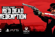 レッド・デッド・リデンプション リマスターが近日発売か？