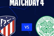 ◆UCL◆E組4節 アトレチコ×セルティック 前田退場で劣勢のセルティック無慈悲スコアで大敗！GL敗退決定