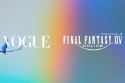 【FF14】ファッション誌『VOGUE』とコラボしたコーディネートイベントが本日より開催！入選作品は伊勢丹新宿店に展示されるぞ！