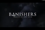 【速報】『Banishers Ghost of Eden』発表！ 2023年にリリースへ