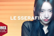 【LE SSERAFIM】宮脇咲良、始動！！　SAKURA、黒髪へ