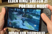 エルデンリングSwitch2携帯モード、遂に公開されるもメディアの記事と異なり普通に動作していた