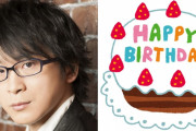 祝・本日3月25日は阿部敦さんのお誕生日！みんなが思う「阿部さんといえば？」【結果発表】
