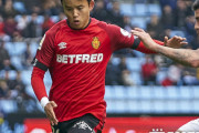 マジョルカ久保建英、６試合連続先発も途中交代･･･チームは今季アウェイ初勝ち点！
