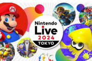 【速報】Nintendo Live 2024 TOKYO 開催中止