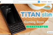 Unihertz､QWERTYキーボード搭載スマホ｢Titan Slim｣のクラウドファンディングは5月10日に開始