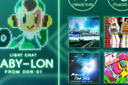 【jubeat】(23/06/07)LIGHT CHATに ｢BABY-LON｣が期間限定で追加！ 追加楽曲にはDDRから「Freeway Shuffle」「HAPPY☆LUCKY☆YEAPPY」等4曲が登場！！