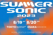 『サマーソニック2023』開催決定　8月19、20日　東京＆大阪3会場で2デイズ開催