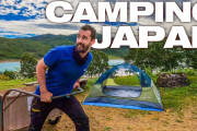 海外「日本でキャンプしたくなった…かも！」日本（長野～埼玉）での4日間のキャンプ動画に驚き！