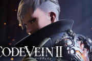 【1/29発売】「コードヴェイン2」持ち上げなくていいの？公式頑張ってるよ