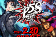 コエテク「P5Sは開発当初、『ペルソナ無双』だった」