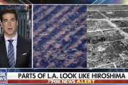 アメリカFOXニュース「大変！ロサンゼルスがヒロシマみたいになっちゃった！」