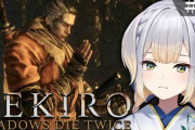 【にじさんじ】栞葉「SEKIROがやりたすぎておかしくなってたんだ私は」
