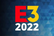 E3 2022、今年も完全にデジタルイベントとなるもよう…