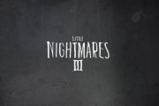10/10発売予定『リトルナイトメア3』体験版がPSStoreに登場、本編冒頭「ネクロポリス」の世界が楽しめる