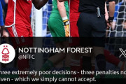 ◆悲報◆ノッティンガム・フォレスト公式垢、エヴァートン戦でルートンファンのVAR担当にPK3つを無視されたと激怒大抗議！
