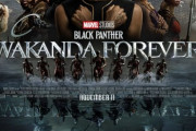 【MCU】「ブラックパンサー／ワカンダ・フォーエバー」新予告公開！！あのヒーローも登場！！