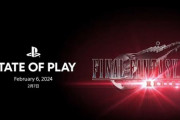 【ステートオブプレイ】『FF7リバース』のState of Playが2月7日に配信決定！