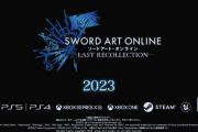 ソードアートオンラインの新作『SAO ラスト リコレクション』2023年に発売決定！