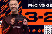 【LEC】FNCがG2との伝統の一戦に勝利し決勝進出！一方その頃NAでは・・・【LCS】