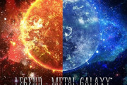 『LEGEND ‒ METAL GALAXY』 JAPAN PREMIERE開催決定！！