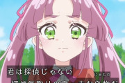 【名探偵プリキュア】まさかこのニジーのセリフが伏線になることがあるのか？