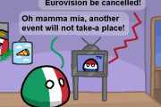 【イタリア】ユーロビジョンはキャンセルだよ【ポーランドボール】