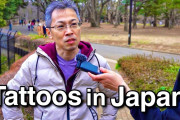 海外「いろいろ違いがあるね！」日本でのタトゥーの印象に関するインタビューに反響