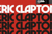 エリック・クラプトン、ファースト・ソロ・アルバムの50周年記念デラックス盤の発売が決定！！