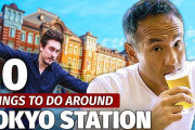 【海外の反応】東京駅に行ったらすべきこと