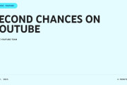 YouTubeが永久BANされたyoutuberに「再出発の機会」 を試験導入