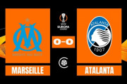◆UEL◆R4-1st マルセイユ×アタランタ 後半互いに決定機に決めきれず1-1でドロー！決着はアタランタホームへ