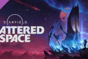 【大型ストーリー拡張】スターフィールドDLC「Shattered Space」の映像が来たぞ！【9/30リリース】