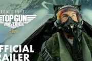 【映画】トム・クルーズ主演『トップガン マーヴェリック』の最新予告編が公開！ 2020年6月26日全米公開