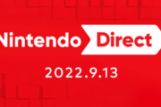 【速報】ニンテンドーダイレクト 今晩9/13 23時放送決定キタ━━━⎛´･ω･`⎞━━━ッ!!【Nintendo Direct 2022.09.13】