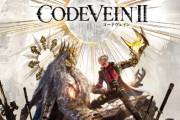 【今週発売ゲーム】『コードヴェイン2』、『凶乱マカイズム』『ハイガード』ほか、1月26日～2月1日発売タイトルまとめ！