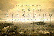 【動画】小島秀夫監督、『デス・ストランディング』のディレクターズカット版を発表