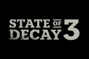 ゾンビサバイバルゲーム『State of Decay 3』正式発表！初日からゲームパスに対応