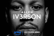 【NBA】アレン・アイバーソンの生涯に迫る3部作ドキュメンタリーが公開へ