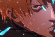 【驚愕】「BLEACH」の新アニメいつのまに放送開始してたんだよｗｗｗｗ
