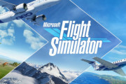 14年ぶりのシリーズ新作『マイクロソフト フライトシミュレーター』現役プロパイロットも唸るクオリティ！メタスコアも93と超高得点
