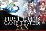 Switch2の「イースX」、ほとんどのシーンで120fpsを維持。動きの激しいシーンでも90fps前後に
